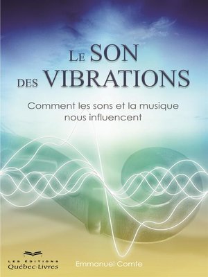cover image of Le son des vibrations